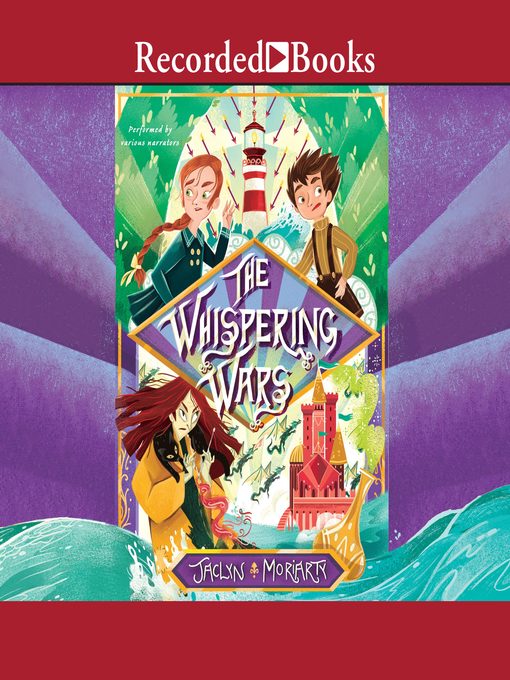 Title details for The Whispering Wars by Jaclyn Moriarty - Available